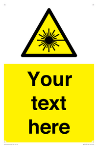 Custom Laser Hazard Sign